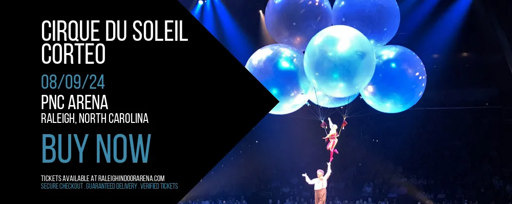 Cirque du Soleil - Corteo at PNC Arena